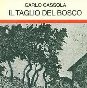 Il taglio del bosco Cassola