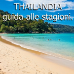 thailandia quando andare guida stagioni