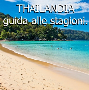 thailandia quando andare guida stagioni